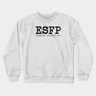 ESFP Crewneck Sweatshirt